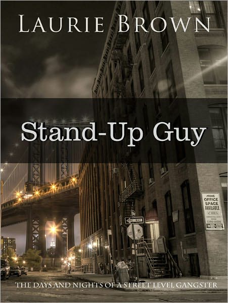 Stand-Up Guy