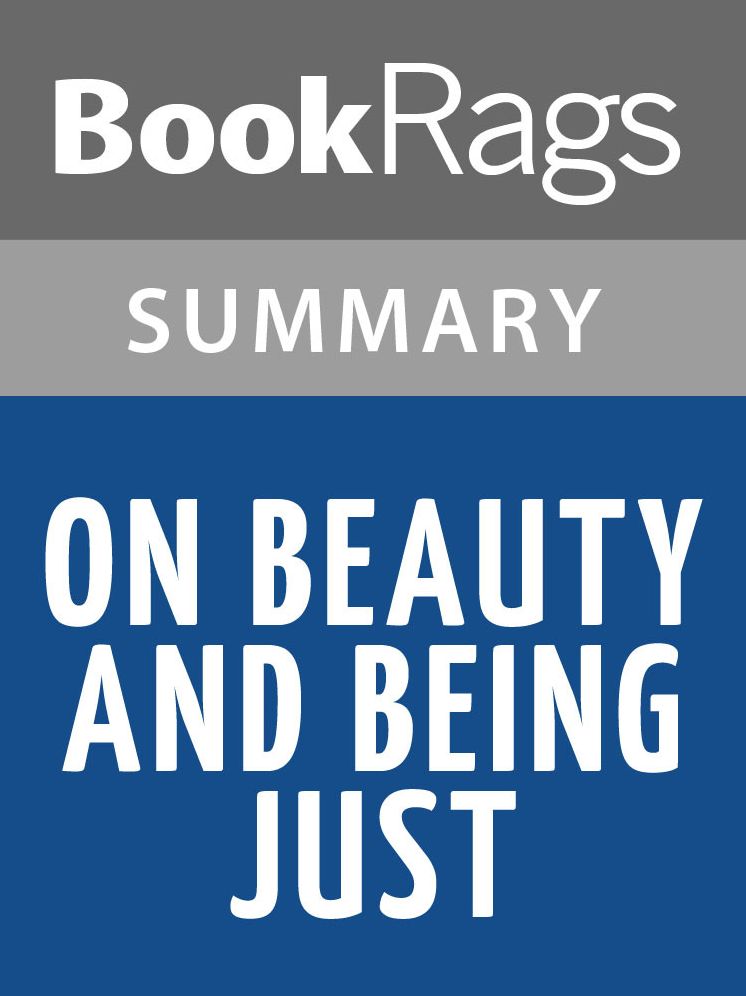 On Beauty and Being Just by Elaine Scarry l Summary & Study Guide