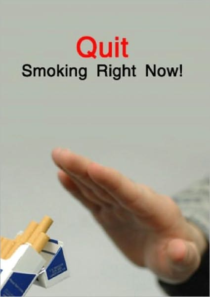 Quit Smoking Right Now!