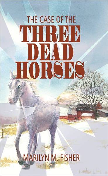 The Case of the Three Dead Horses
