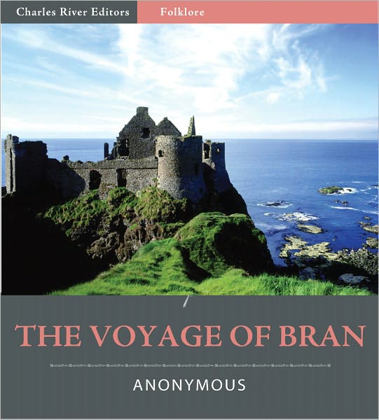 The Voyage of Bran (Illustrated)