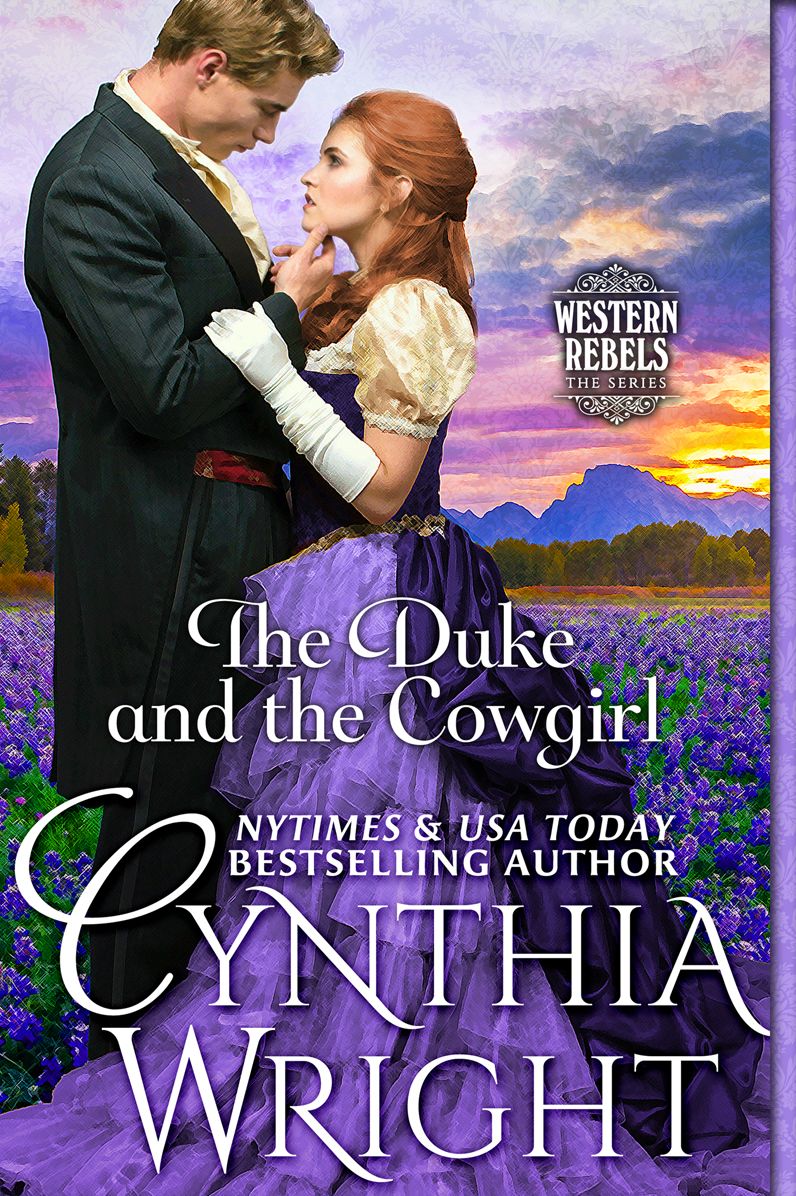 The Duke & the Cowgirl (Rogues Go West, Book 3)