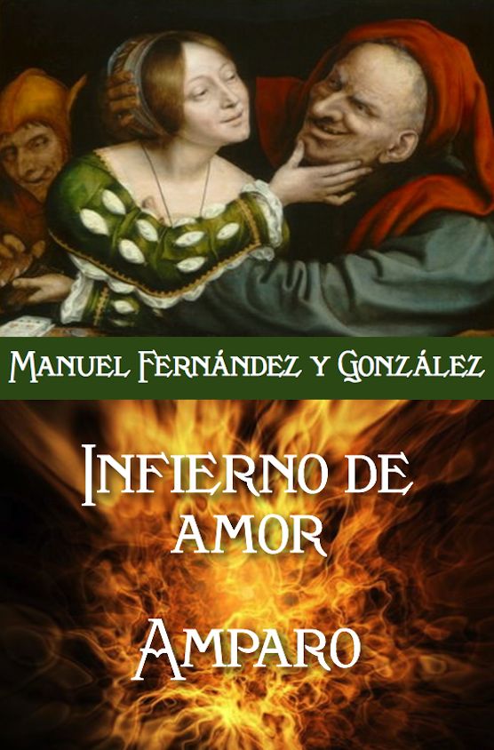 El infierno del amor y Amparo