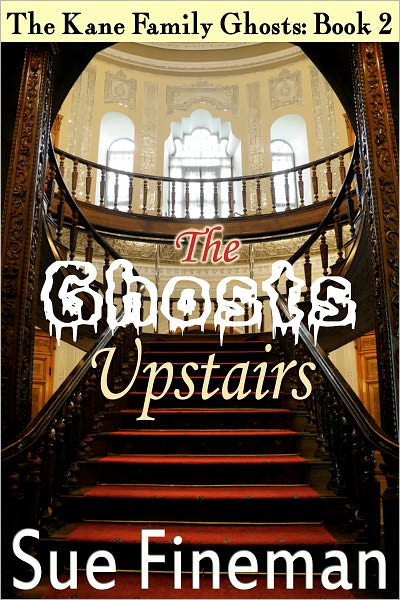 The Ghosts Upstairs