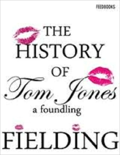 The History of Tom Jones, a Foundling