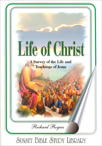 The Life of Christ