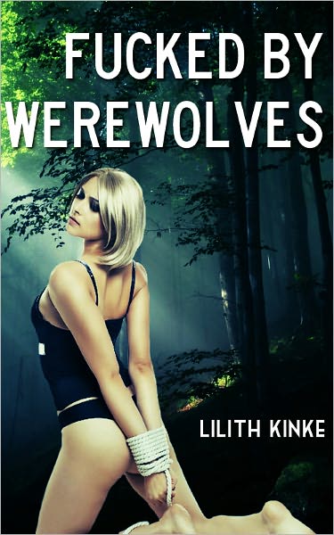 Fucked by Werewolves