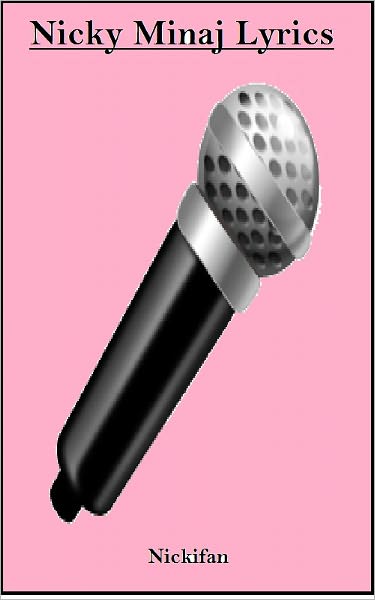Nicki Minaj Song Lyrics