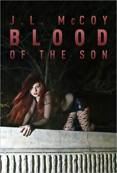 Blood of the Son (Book #1 in the Skye Morrison Series)
