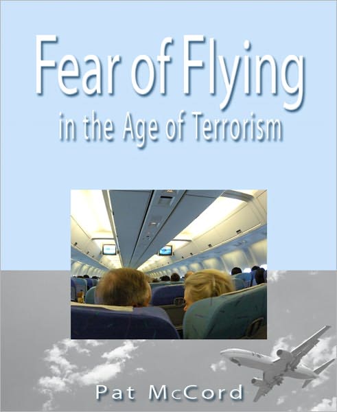 Fear of Flying in the Age of Terrorism