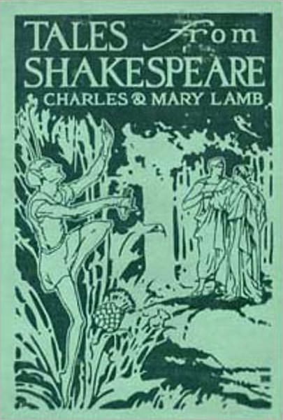 Tales from Shakespeare: A Fiction/Literature Classic By Charles And Mary Lamb! AAA+++