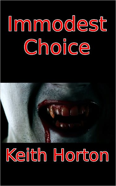 Immodest Choice