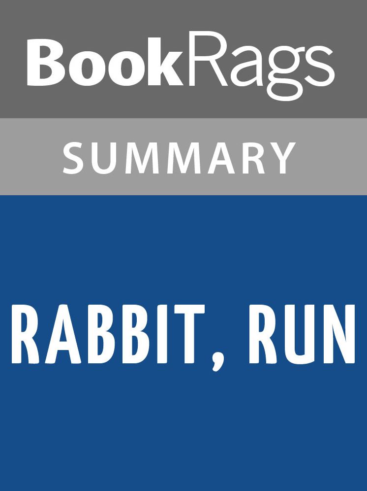 Rabbit, Run by John Updike l Summary & Study Guide
