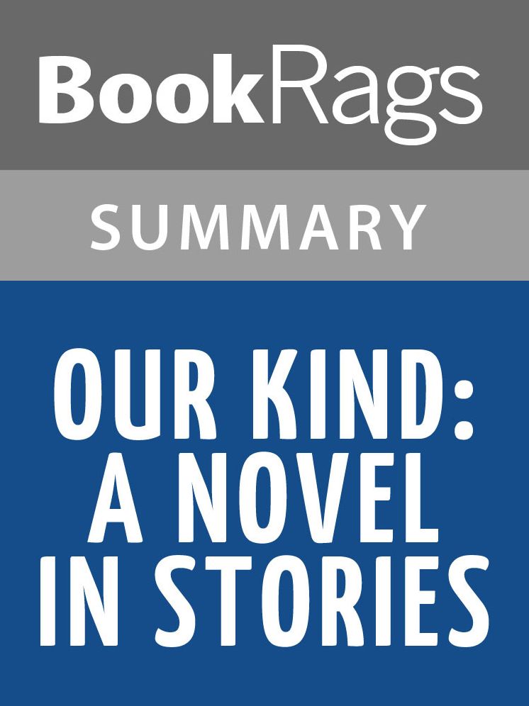 Our Kind: A Novel in Stories by Kate Walbert l Summary & Study Guide