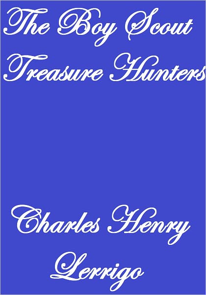 THE BOY SCOUT TREASURE HUNTERS