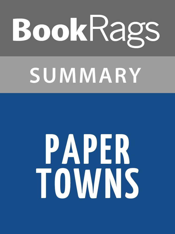 Paper Towns by John Green l Summary & Study Guide