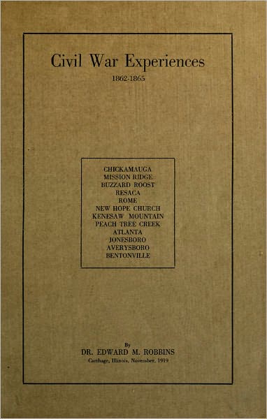 CIVIL WAR EXPERIENCES 1862-1865
