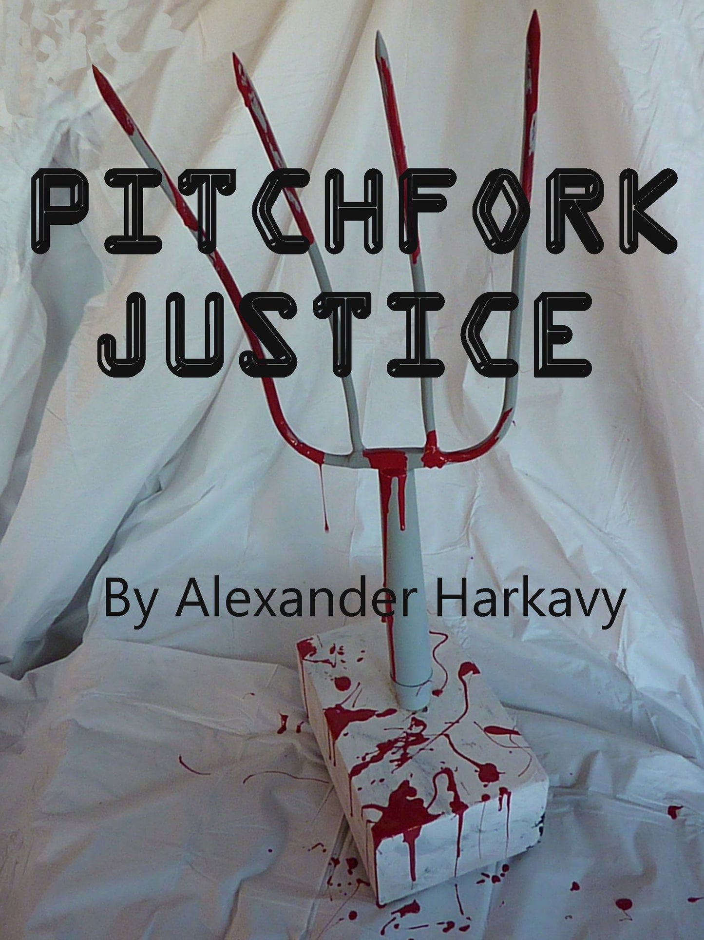 PITCHFORK JUSTICE