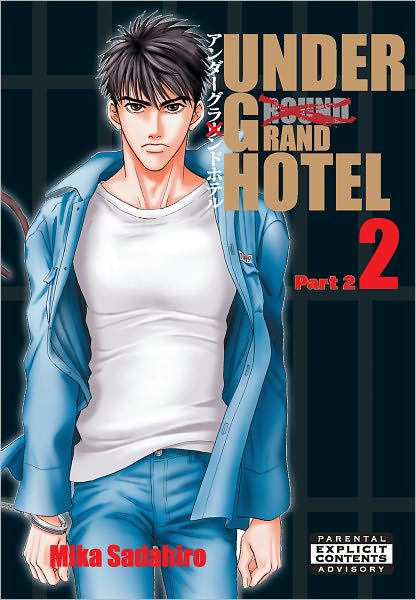 Under Grand Hotel vol.2 Part2 (Yaoi Manga) - Nook Color Edition