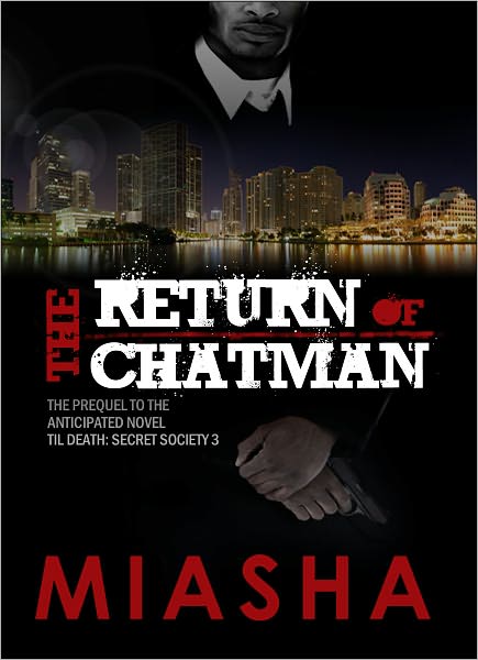 The Return Of Chatman