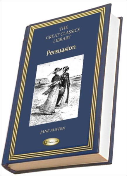 Persuasion (The Great Classics Library)