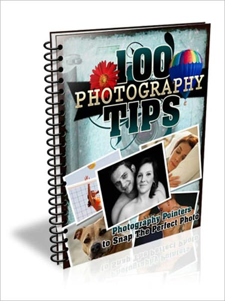 100 Photography Tips