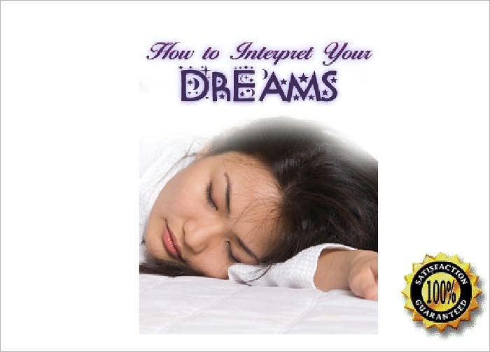 HOW TO INTEPRET YOUR DREAMS