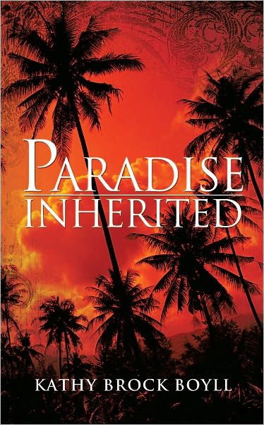 PARADISE INHERITED