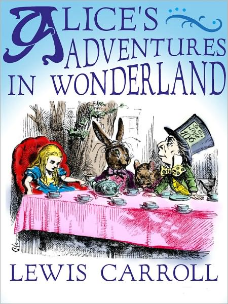 Alice's Adventures in Wonderland, Lewis Carroll, Full Versin