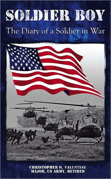 Soldier Boy: An Autobiography-The Diary of a Soldier in War