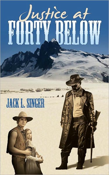 Justice at Forty Below