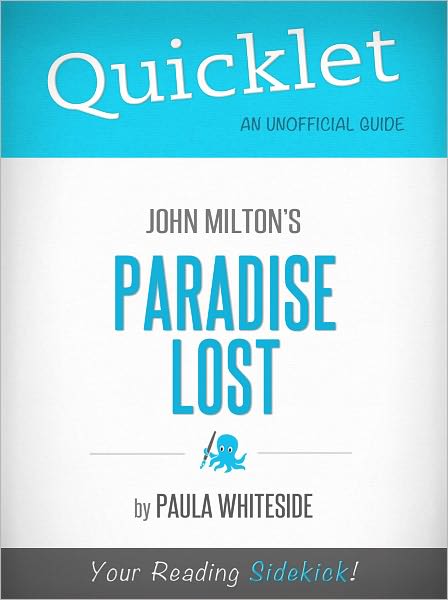 Quicklet on John Milton's Paradise Lost