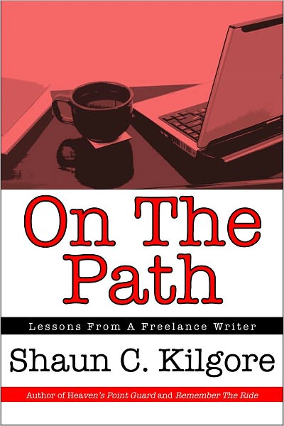 On The Path: Lessons From A Freelance Writer
