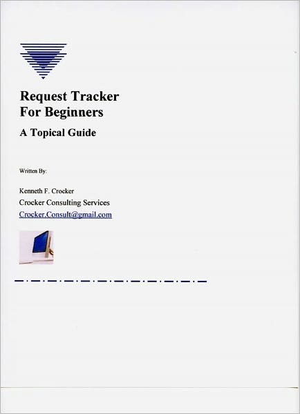 Request Tracker for Beginners