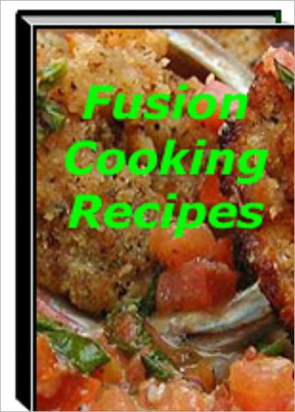 Fusion Cooking