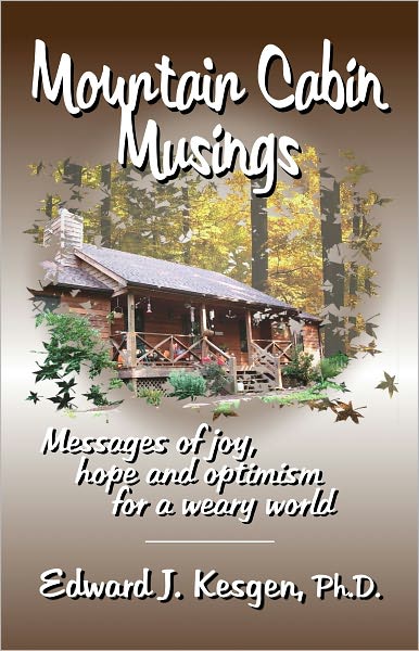Mountain Cabin Musings