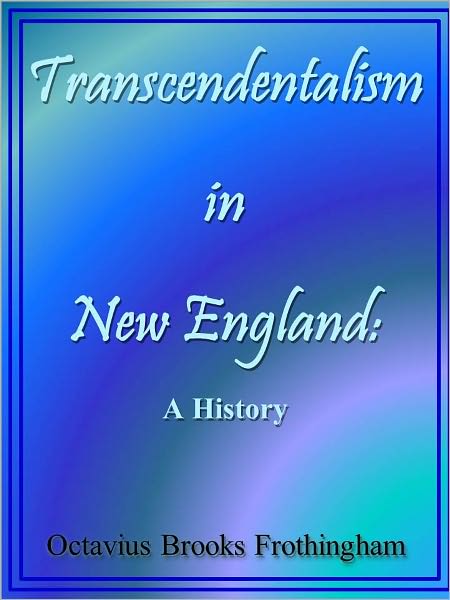 Transcendentalism in New England: A History