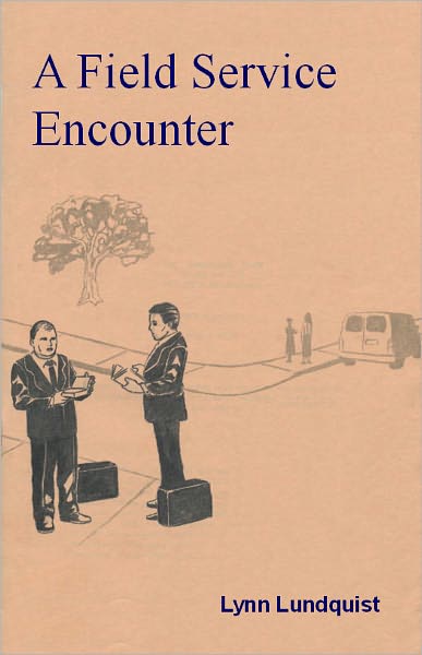 A Field Service Encounter