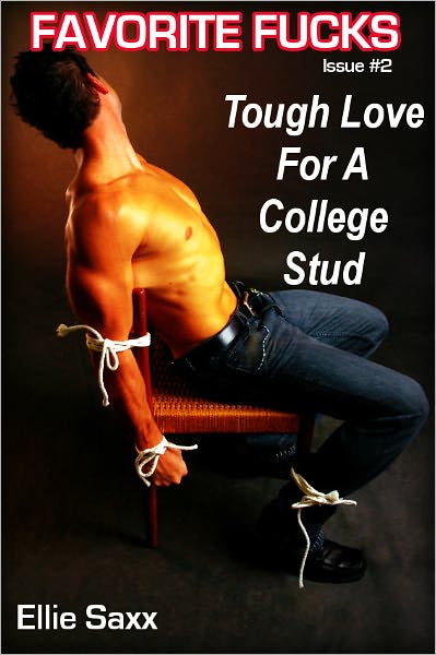 Tough Love For A College Stud (Femdom Erotica)