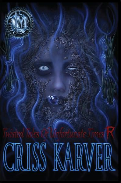 Lunacy Machine: Twisted Tales of Unfortunate Times