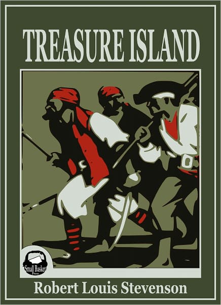 TREASURE ISLAND Robert Louis Stevenson TREASURE ISLAND, TREASURE ISLAND