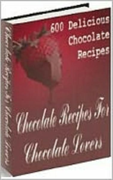 Chocolate Recipes For Chocolate Lovers