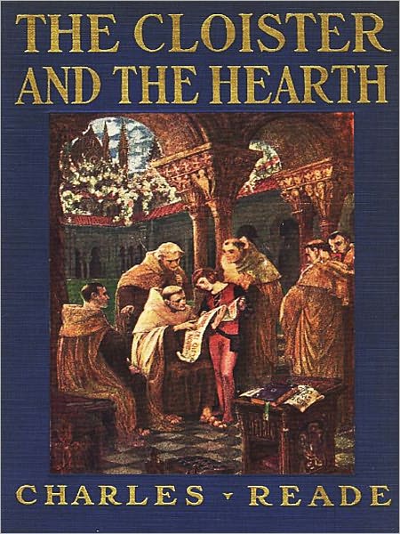 The Cloister and the Hearth