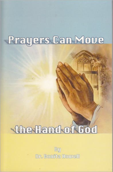 Prayers Can Move the Hand of God