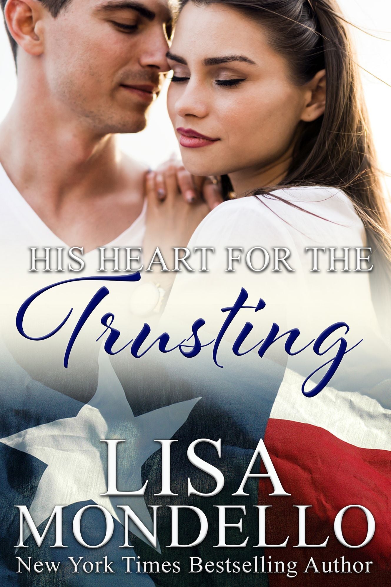 His Heart for the Trusting (Book 2 - Texas Hearts)