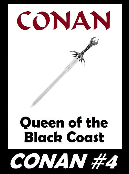 Conan: Queen of the Black Coast (Original Version) #4