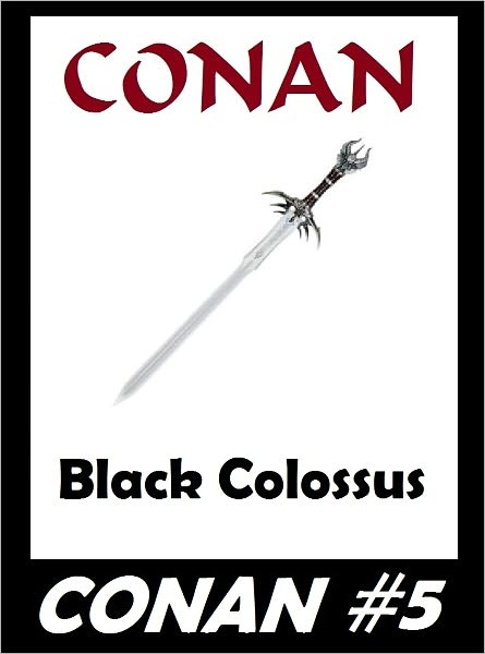 Conan: Black Colossus (Original Version) #5