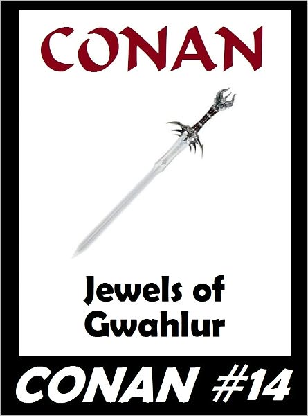 Conan: Jewels of Gwahlur (Original Version) #14