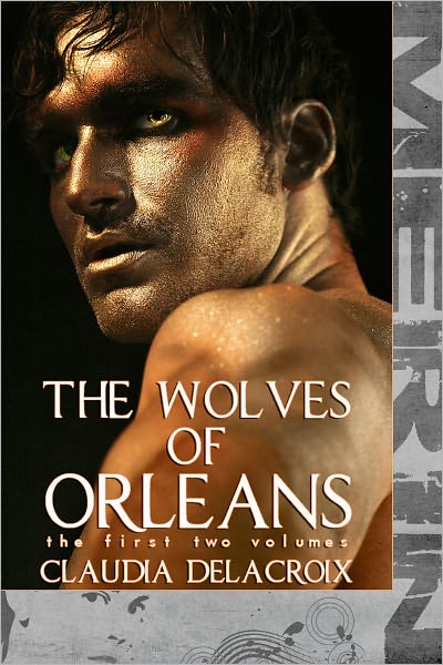 The Wolves of Orleans (Vol 1-2) (M/m)