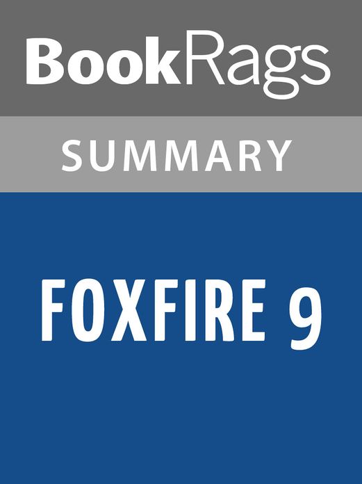 Foxfire 9 by Eliot Wigginton l Summary & Study Guide
